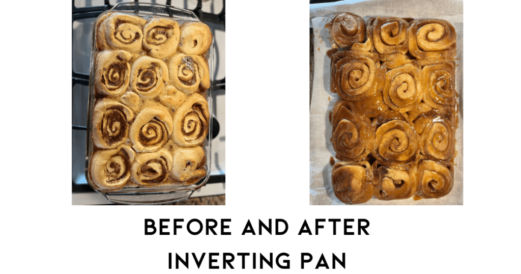 Two pictures of sticky dough buns with description at bottom about inverting a pan