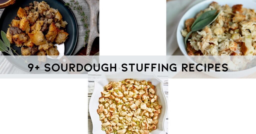 3 sourdough stuffing recipes with description in middle