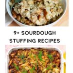 2 sourdough stuffing recipes with description in middle