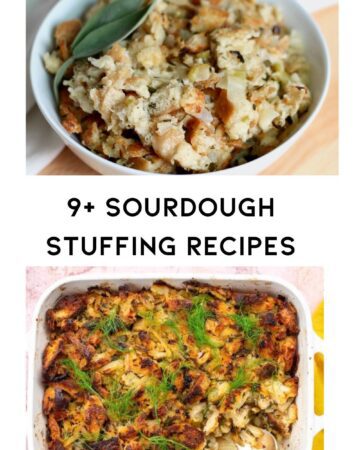 2 sourdough stuffing recipes with description in middle