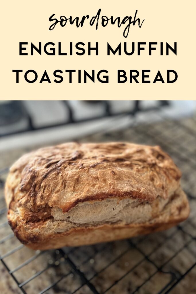 sourdough english muffin bread with text